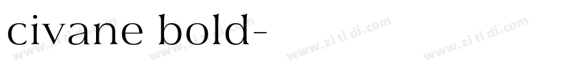 civane bold字体转换